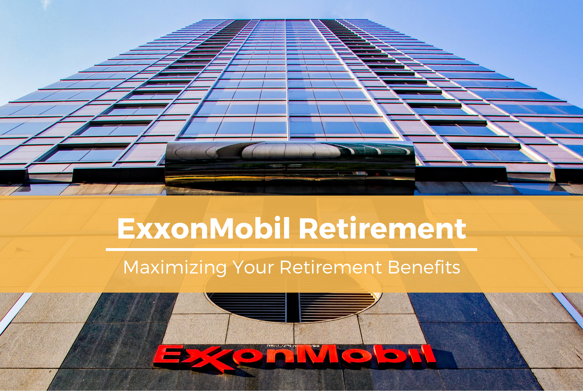 ExxonMobil Retirement Benefits