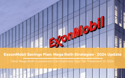 ExxonMobil Savings Plan: Mega Roth Strategies