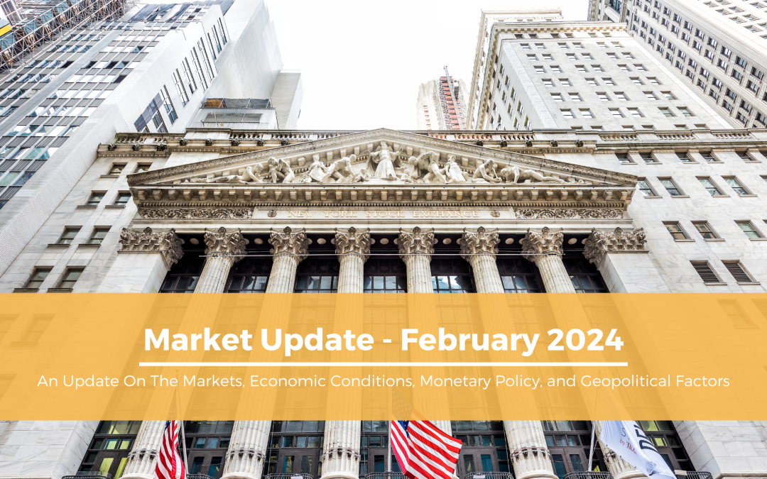 Market Update – February 2024