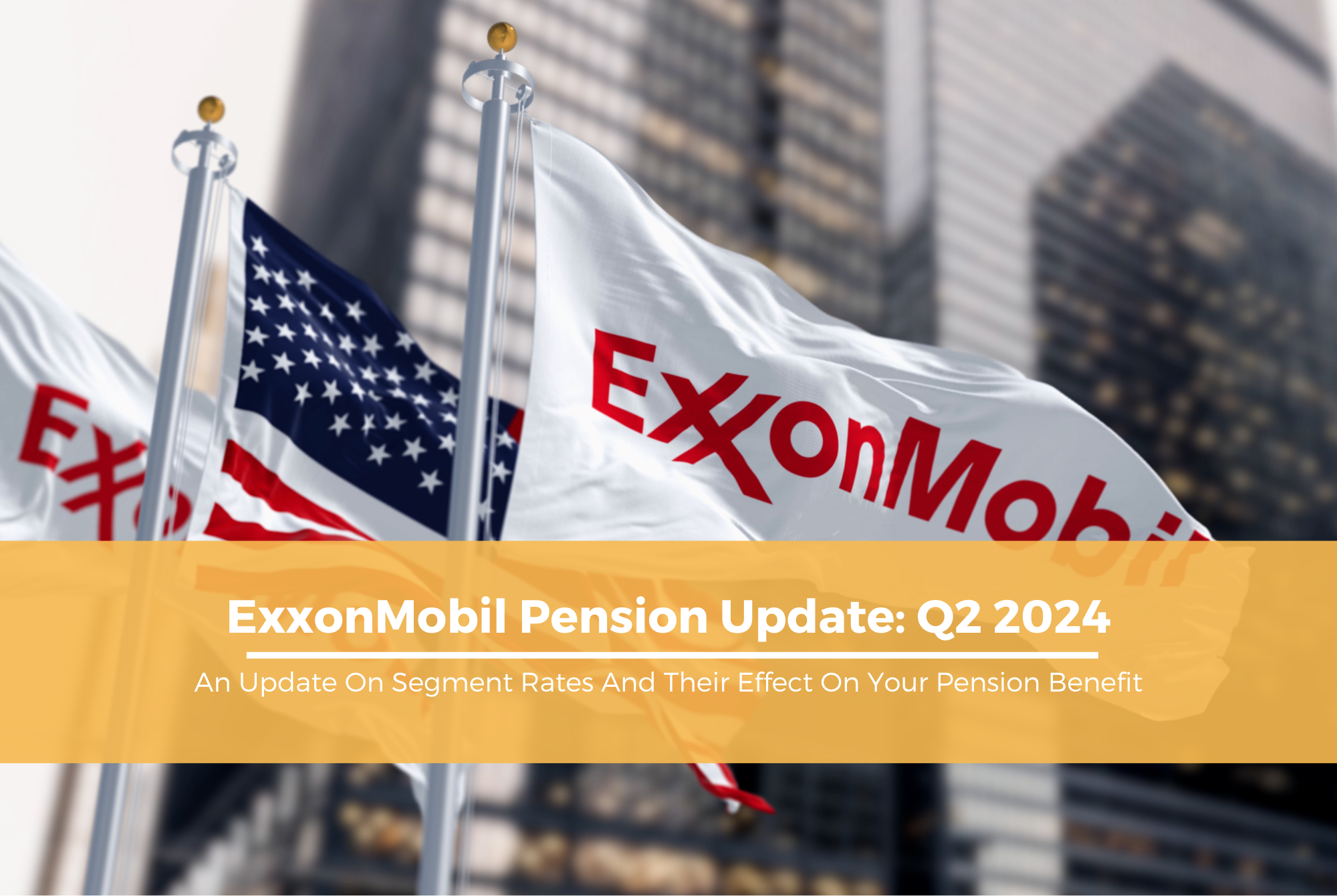 ExxonMobil Pension Update 2024