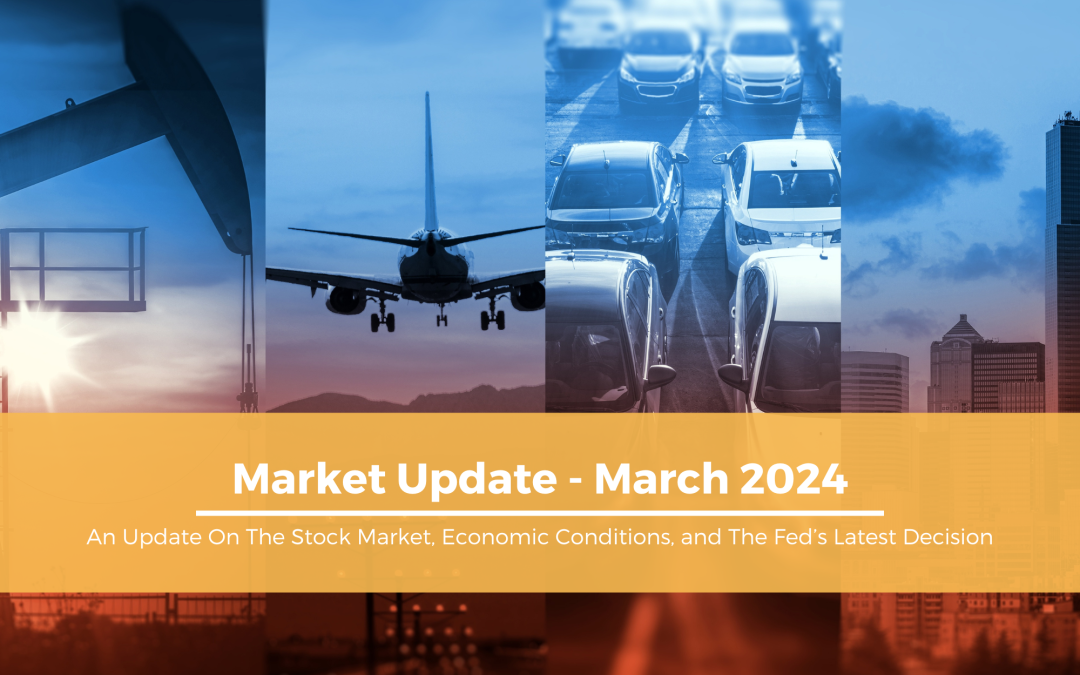 Market Update – March 2024