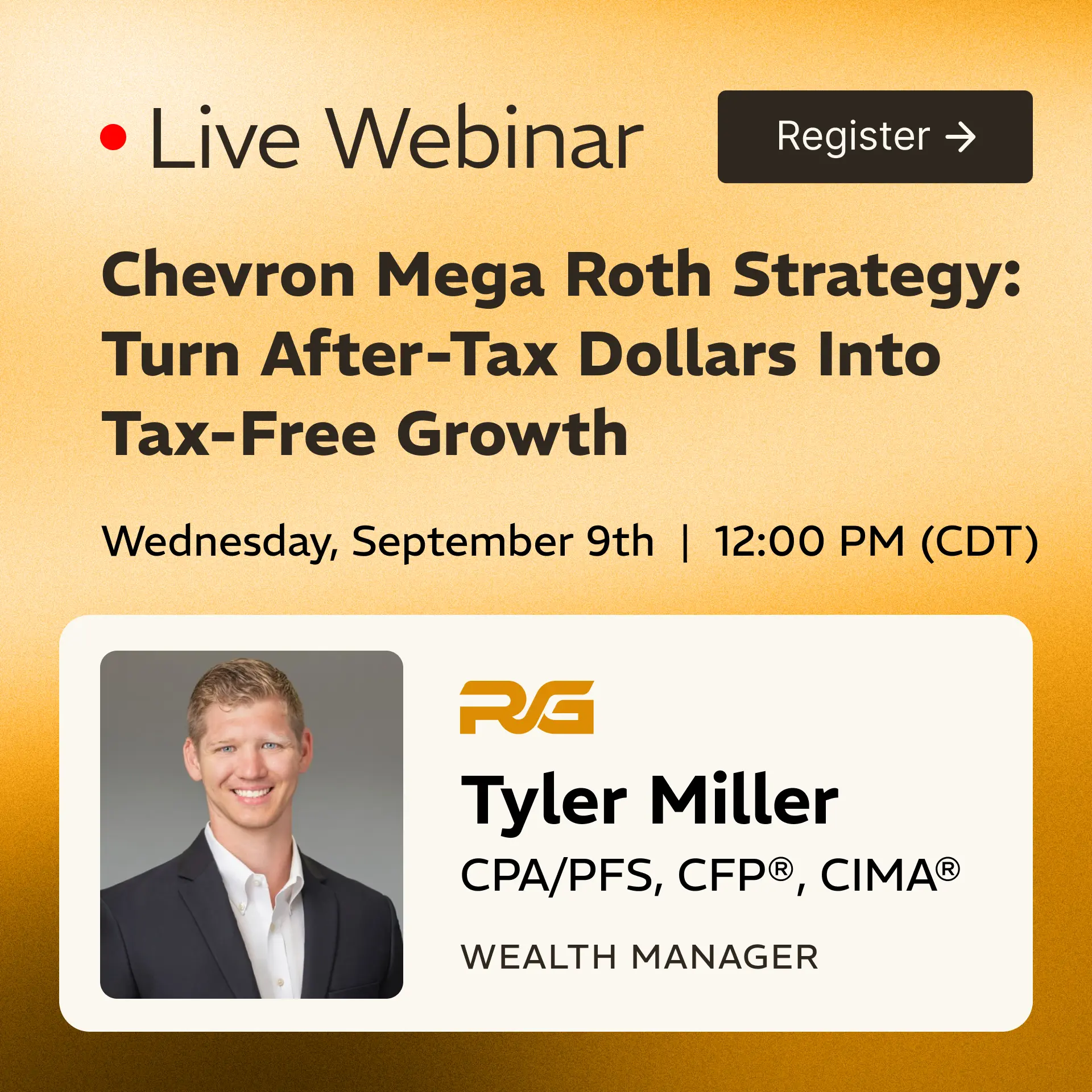 Promotional header for a live webinar on a gold background with a dark 'Register' button and a bold title about tax-free growth; includes a speaker portrait partially visible at the bottom left.