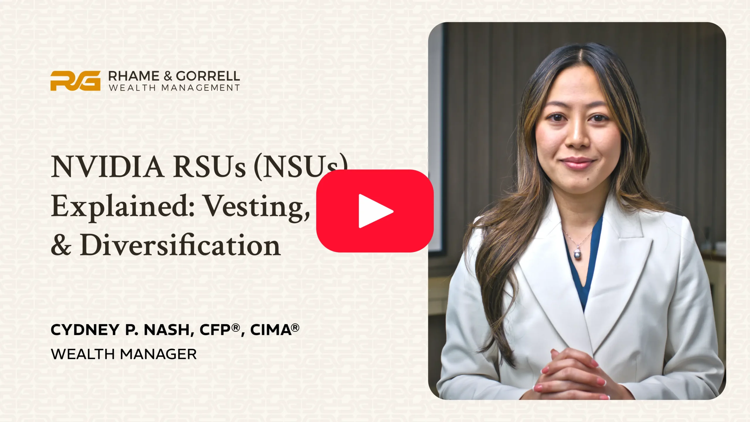 Video thumbnail: presenter in a blazer beside a red play button, title 'NVIDIA RSUs (NSUs) Explained: Vesting, Diversification'