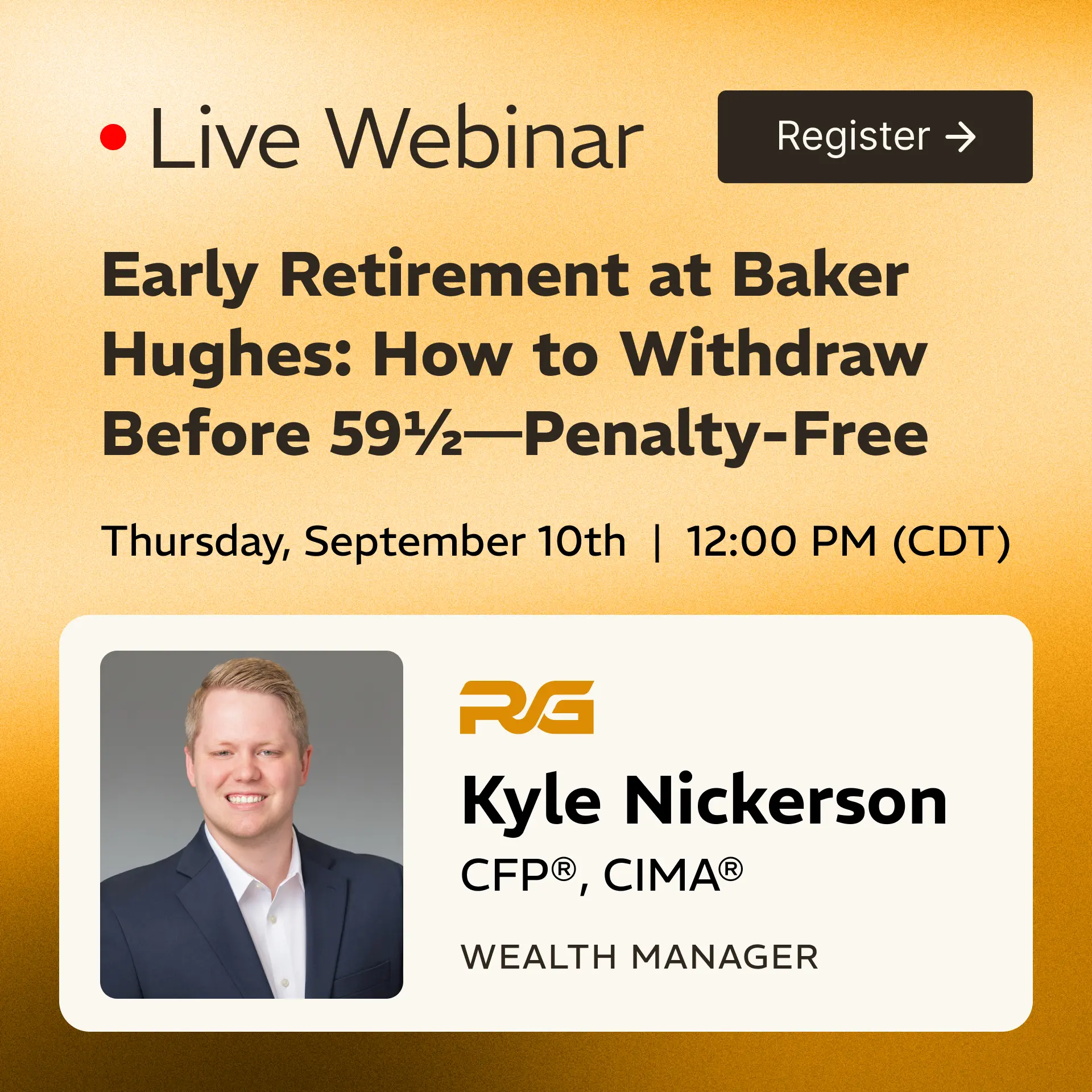 Promotional banner for a live webinar: bold title text with a 'Register' button and a portrait of Kyle Nickerson on a rounded card against a gold gradient background.
